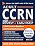 Adult CCRN Power Review & Exam Prep by Corexam Publishing