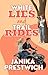 White Lies and Trail Rides by Janika Prestwich