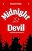 Midnight Devil: A Badly Wri...