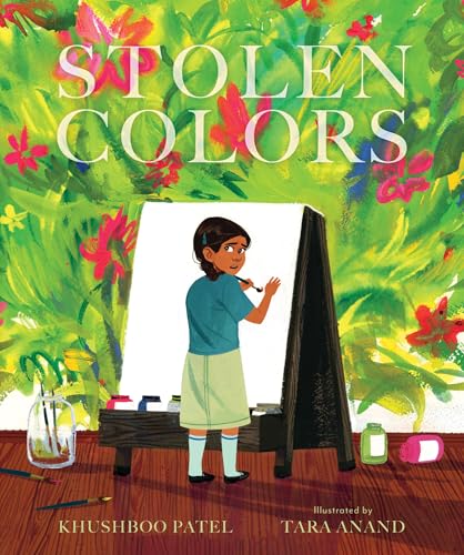 Stolen Colors: A Story About Body Safety and Consent (Hardcover)