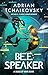 Bee Speaker by Adrian Tchaikovsky