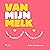 Van mijn melk