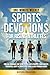 One-Minute Weekly Sports Devotions for Rising Athletes by NextLevel Publications