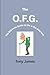 The O.F.G.: The Old Farts G...
