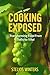 Cooking Exposed: Transformi...