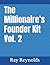 The Millionaire’s Founder K...
