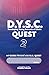 D.Y.S.C. Quest 25-26 by Jason Robinson