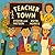 Teacher Town