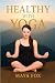 Healthy with Yoga: Beginner...