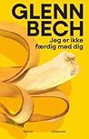 Jeg er ikke færdi...