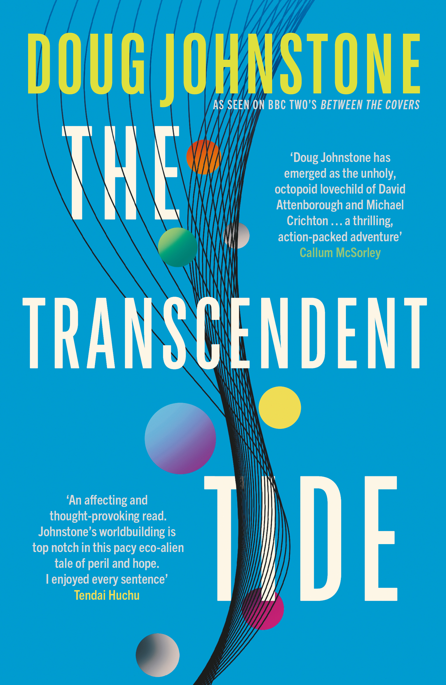 The Transcendent Tide