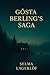 Gösta Berling's Saga: (Anno...