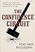 The Confidence Circuit by Head Hack Philosophy