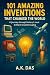 101 amazing inventions that...
