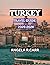 Turkey Travel Guide 2025–20...