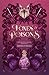 Foxes & Poisons by Adina Chiles