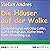 Die Häuser auf der Wolke