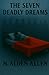 The Seven Deadly Dreams by N. Alden Allen