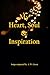 My Heart, Soul & Inspiratio...