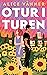 Otur I Turen by Alice Vånner