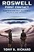 Roswell: First Contact: Malcolm Dow & Adam Rabinowitz: Episode 1 (Earth's Secret Alliance)