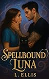 Spellbound Luna (The Black Hollow Series) Spellbound Luna (The Black Hollow Series)