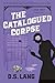 The Catalogued Corpse: Doro...