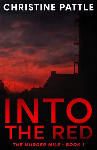 Into the Red (The Murder Mile #1)