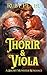 Thorir and Viola: A Short M...