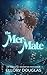 The Mer-Mate by Ellory Douglas The Mer-Mate by Ellory Douglas