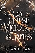 These Vicious Games