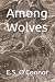 Among Wolves