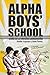 PRUEBA: Alpha Boys’ School:...