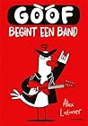 Goof begint een band