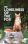 The loneliness of the Fox