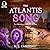 The Atlantis Song: A Parano...
