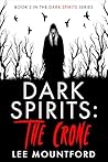 Dark Spirits: The...