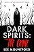 Dark Spirits: The Crone (Dark Spirits, #2)