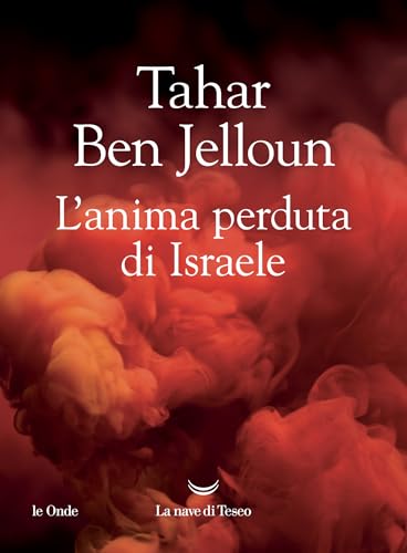 L'anima perduta di Israele (Italian Edition)
