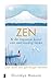 Zen & de Japanse kunst van eenvoudig leven: Gun jezelf een gelukkiger bestaan (Dutch Edition)