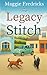The Legacy Stitch (The Lega...