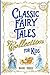 Classic Fairy Tales Collection for Kids - Book Three by Ella Casey Morgan