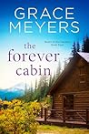 The Forever Cabin