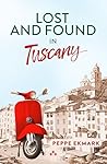 Lost and Found in Tuscany Lost and Found in Tuscany