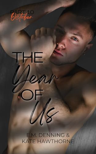 The Year of Us: October (Kindle Edition)