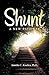 Shunt: A New Pathway