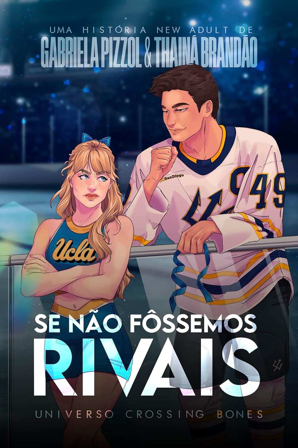 Se Não Fôssemos Rivais (Portuguese Edition)