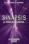 Sinapsis: La rebelión Quántica
