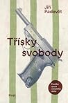 Třísky svobody