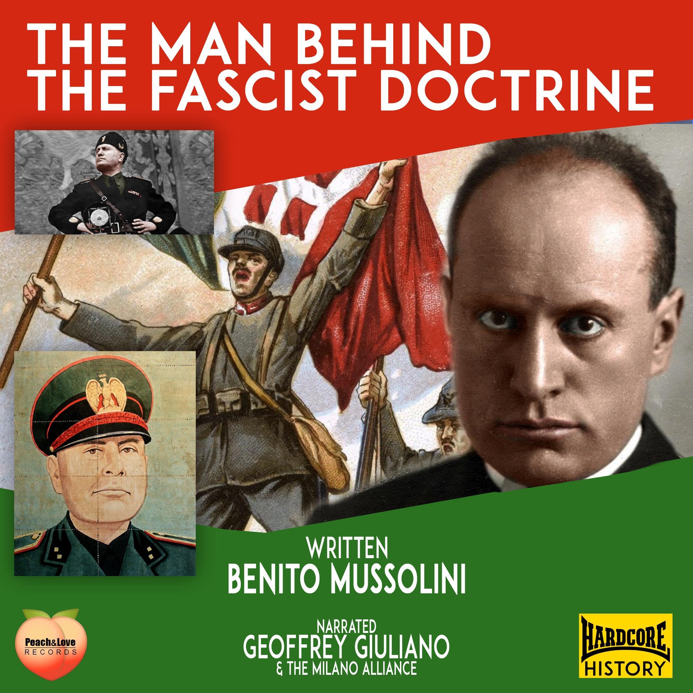 The Man Behind the Fascist Doctrine (Audible Audio)